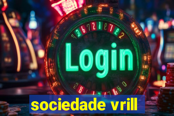 sociedade vrill